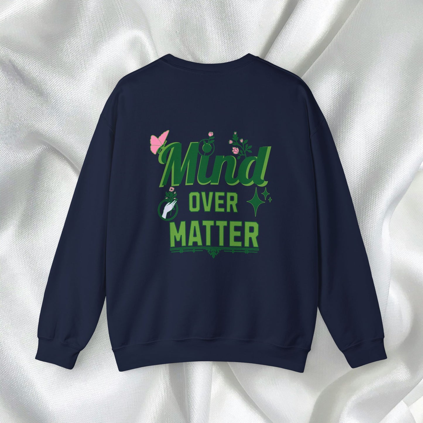 Mind Over Matter Unisex Heavy Blend™ Crewneck Sweatshirt - Motivational Cozy Apparel
