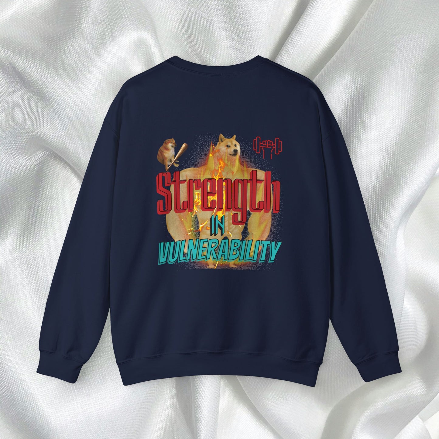 Strength In Vulnerability Unisex Crewneck Sweatshirt Meme Style - Embrace Vulnerability