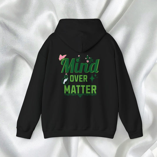 Mind Over Matter, Unisex Hoodie